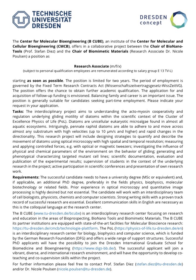 Nicole Poulsen (@nicolepoulsen6) on Twitter photo Please RT
Excited to announce that together with <a href="/StefanDiezLab/">DiezLab</a> we have an open PhD student or Postdoc position <a href="/BCUBE_TUDresden/">B CUBE - Center for Molecular Bioengineering</a> <a href="/PoLDresden/">Physics of Life Dresden</a>
If you are a biophysicist/cell biologist interested in exploring the unusual cell motility of diatoms contact us for more details #diatom Please RT
Excited to announce that together with <a href="/StefanDiezLab/">DiezLab</a> we have an open PhD student or Postdoc position <a href="/BCUBE_TUDresden/">B CUBE - Center for Molecular Bioengineering</a> <a href="/PoLDresden/">Physics of Life Dresden</a>
If you are a biophysicist/cell biologist interested in exploring the unusual cell motility of diatoms contact us for more details #diatom