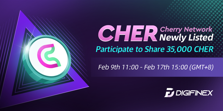 DigiFinex's tweet photo. Trading Token: CHER @Cherry_Network
Trading Time: Feb 9th 11:00 (GMT+8)  
Come Join the Net-Buy Competition to Share 35,000 CHER
#crypto #Bitcoin #SHIB #dogecoin #cryptocurrecy #ETH #NFTs #nft 
$CHER 
@Cherry_Labs
Details: https://t.co/SSGFERH6Pd
Register: https://t.co/I4UrGkPTux https://t.co/EIGvHuwKyc