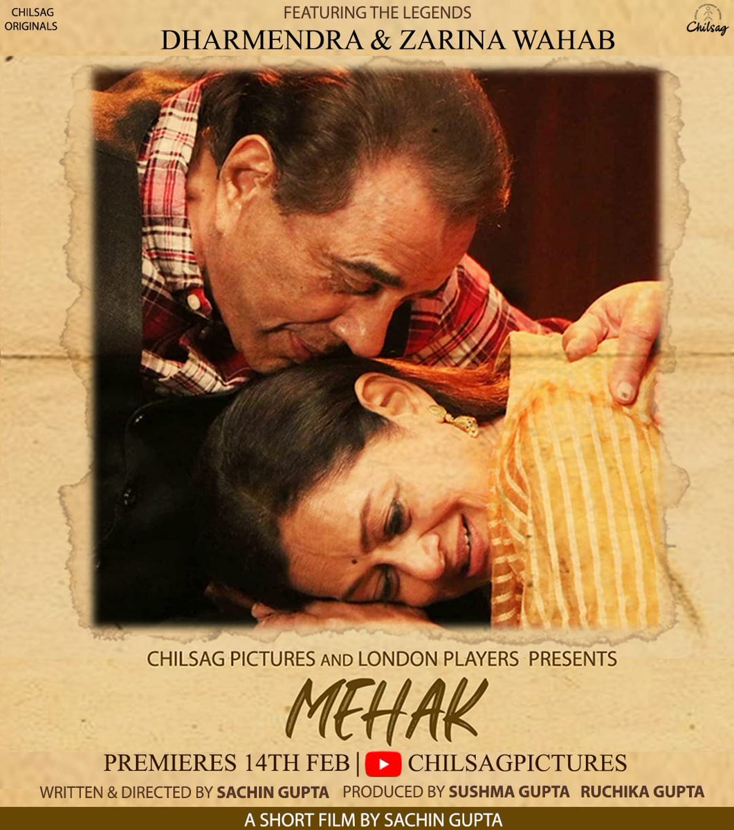 Proudly, presenting ‘Mehek’, a Chilsag Original #shortfilms featuring the legendary #Dharmendra & #Zarinawahab a fresh and evergreen on-screen pair to the screens on 14th February, 2022 ,Written & Directed by #SachinGupta Produced by #ChilsagPictures #filmmaking #bollywood