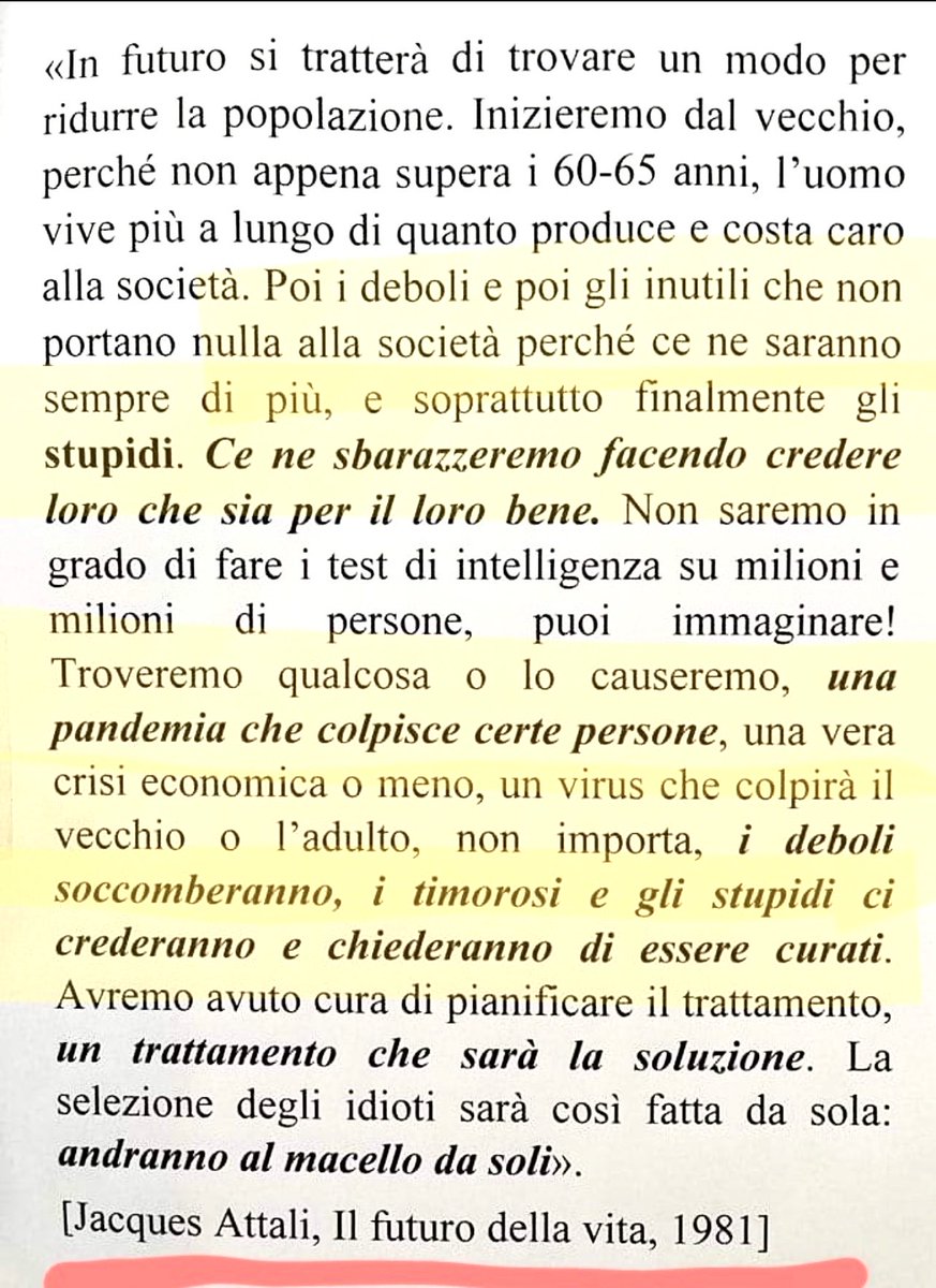 C’è chi ancora si chiede il senso di tutto questo, oltre agli inimmaginabili profitti.

Per chi non lo avesse mai letto, un passaggio indicativo del libro di Jacques Attali
(Banchiere Internazionale)
“Il Futuro della Vita” 1981

Cliccateci sopra per leggere tutta la pagina 😱