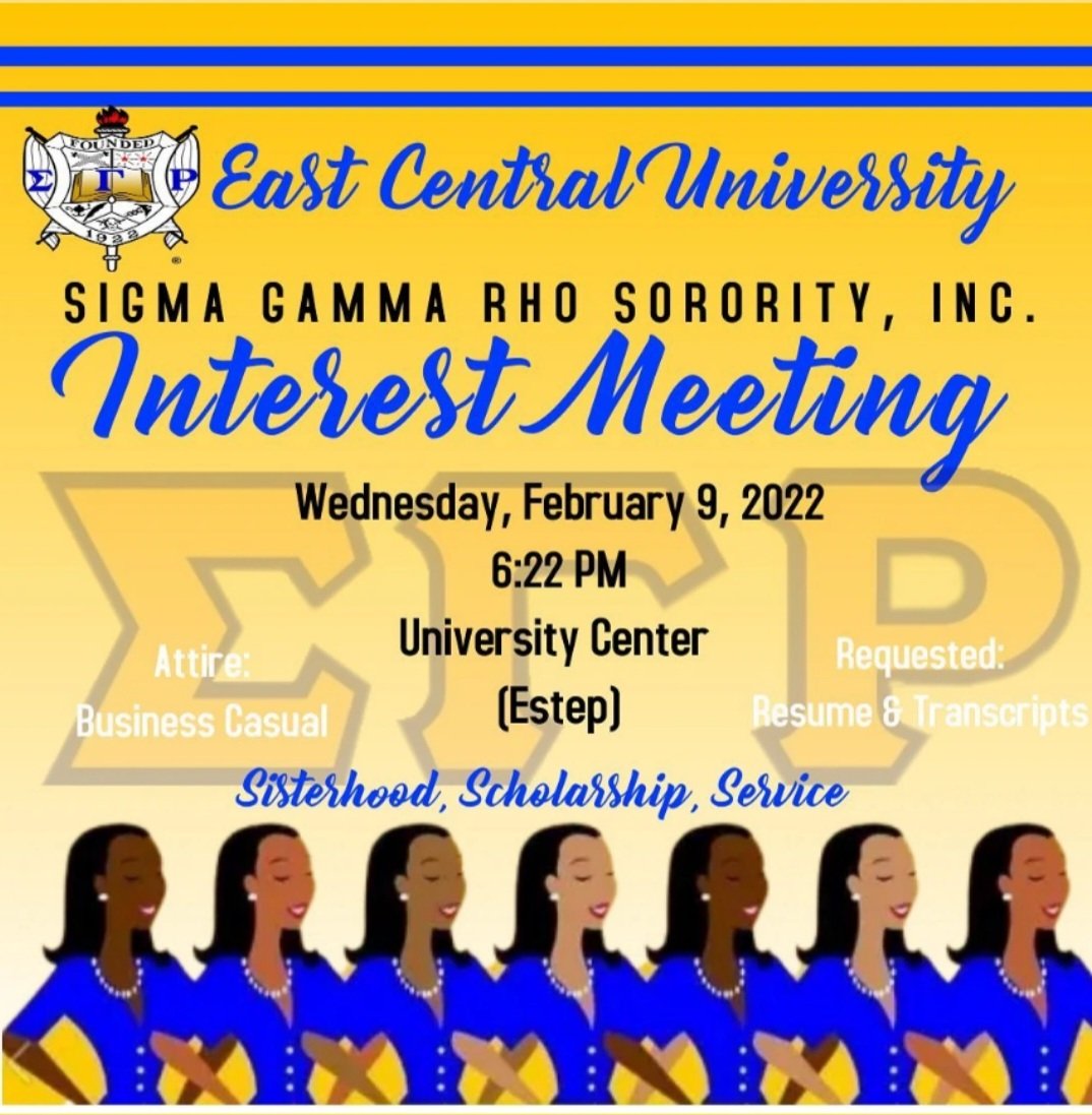Join our undergraduates at East Central University for their Spring 2022 Informational.  Details listed on the flyer. @ecusgrho

#SigmaGammaRho #SGRho #ECUSGRhos