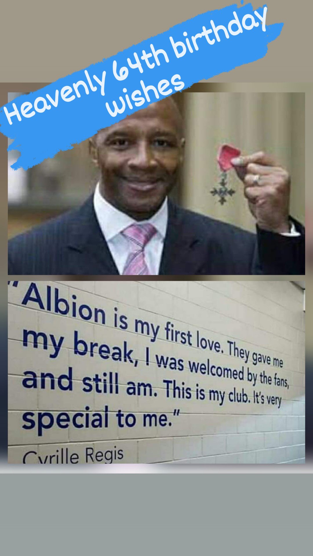Happy Heavenly 64th 
Birthday wishes to 
Cyrille Regis MBE
GBNF His legacy lives on ... 