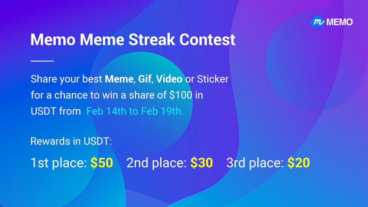 Excited to announce “Memo Meme Streak Contest.”

Share your best 
-Meme
- Gif
-Video or Sticker for a chance to win a share of $100 in USDT.
#Blockchain  #Web3 #Decentralisedstorage #Memolabs