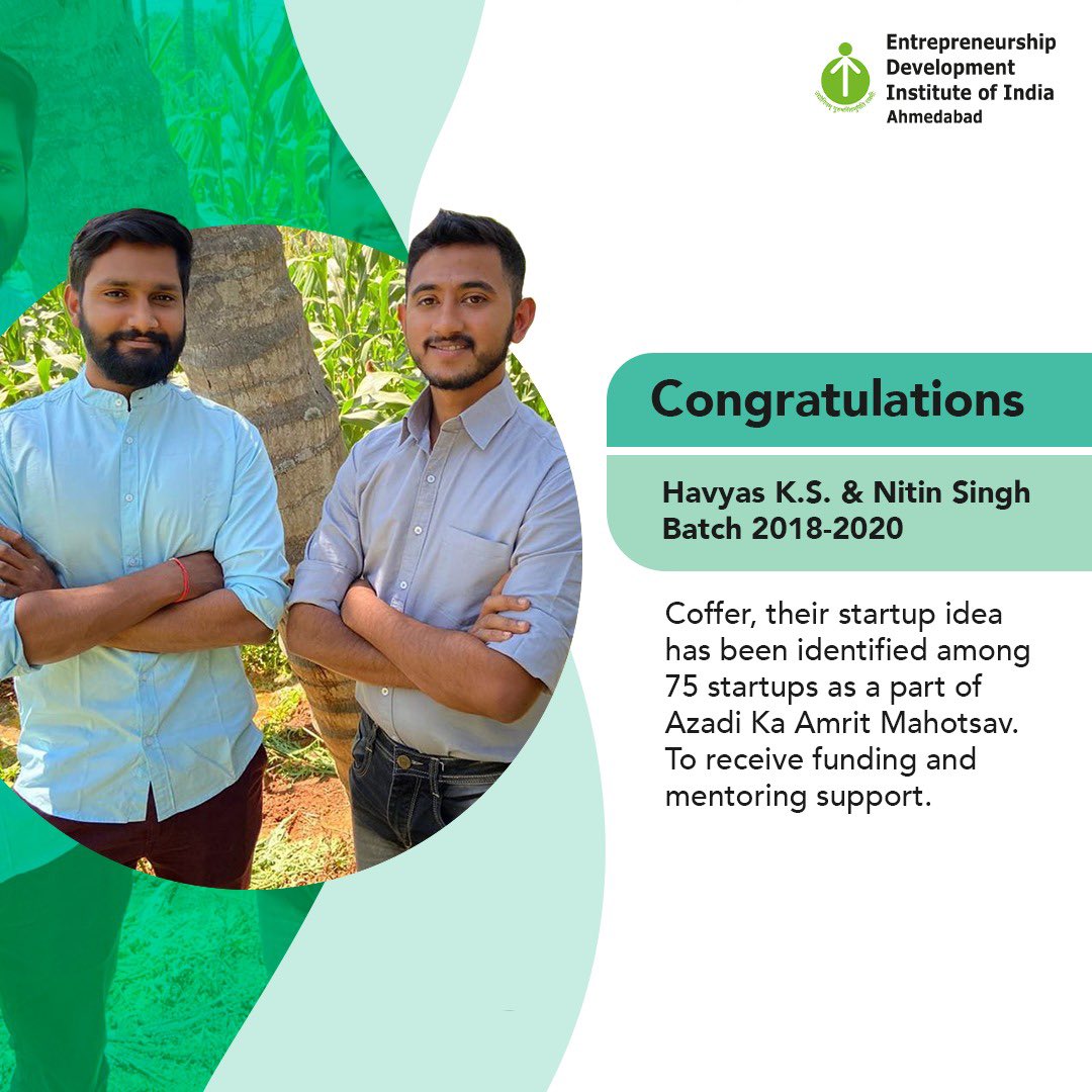 EDIIAhmedabad's tweet photo. EDII is proud to share that Coffer, a startup by its alumni, Havya K S and Nitin Singh (2018-2020), has been shortlisted among 75 startups that would receive funding and mentoring support from @EduMinOfIndia as a part of the #AzadiKaAmritMahotsav celebration.

 #startup #funding https://t.co/cgg1YHHs8Z
