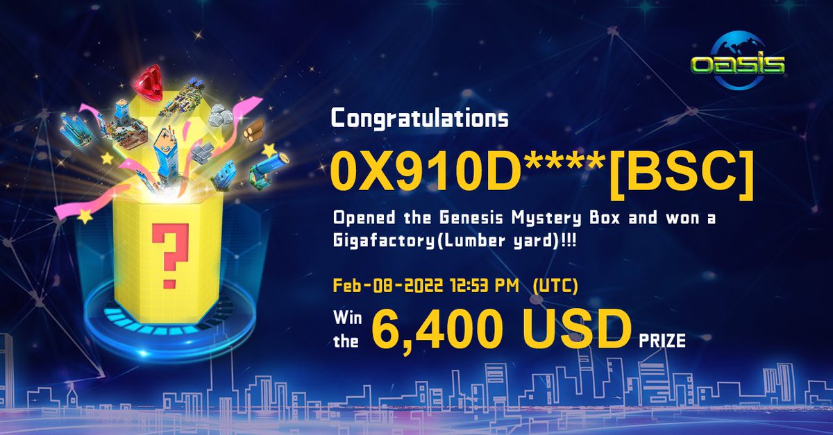 hellofucker88's tweet photo. Partying faceCongratulations to 0X910D****(BSC) for opening the Genesis Mystery Box to win a 6,400 USDT Gigafactory(Lumber Yard)!

👏The next winner could be you!

🗣️Open OASIS Genesis Mystery Box to win up to $6,400!

👉Open here: https://t.co/Ulr7O4XseX https://t.co/1VdTlYTpcv