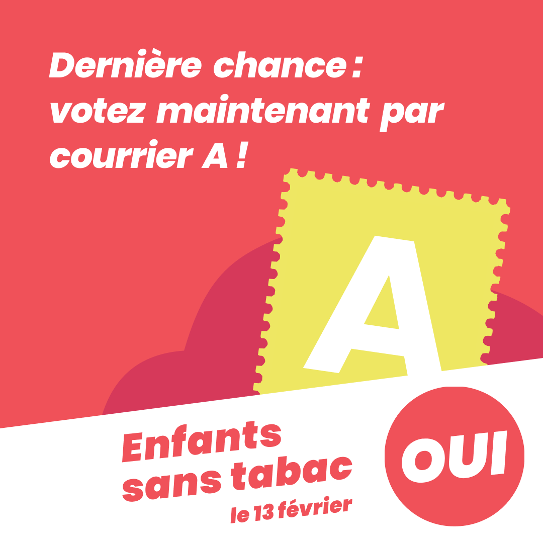 📮 Mercredi et jeudi sont les derniers jours pour envoyer votre bulletin au bureau de vote par courrier A dans une enveloppe à timbrer vous-même. Partagez l'info pour encourager vos proches à voter OUI à l'initiative #EnfantsSansTabac !