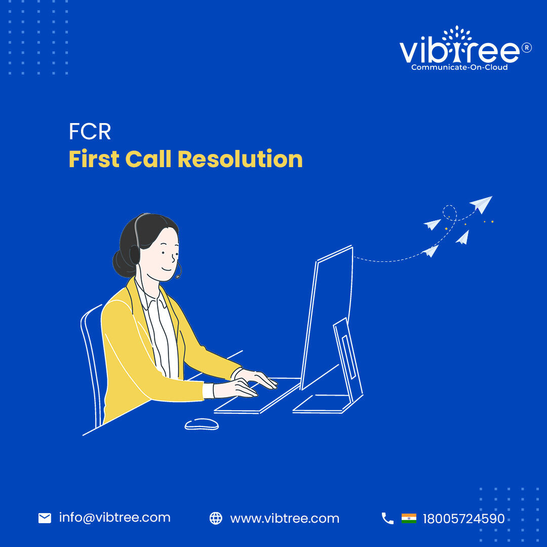 vibtree's tweet photo. Let's Learn about #contactcenteracronyms

This weeks word- FCR (First Call Resolution)

#vibtree #communicateoncloud #ivr #ivrsystem #cloudtelephony #cloud https://t.co/N4IL7SwGeH