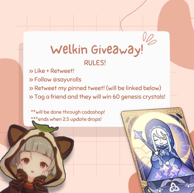 sayurolls's tweet photo. hey #genshintwt ! i'll be hosting a welkin giveaway ! 

rules:

» like + rt + follow @sayurolls 
» rt my pinned tweet! (linked in replies)
» OPTIONAL: tag a friend and they will win 60gc! 

through codashop! so i will only need your uid and server :D

ends when 2.5 drops! https://t.co/mnqL7j9Ge1