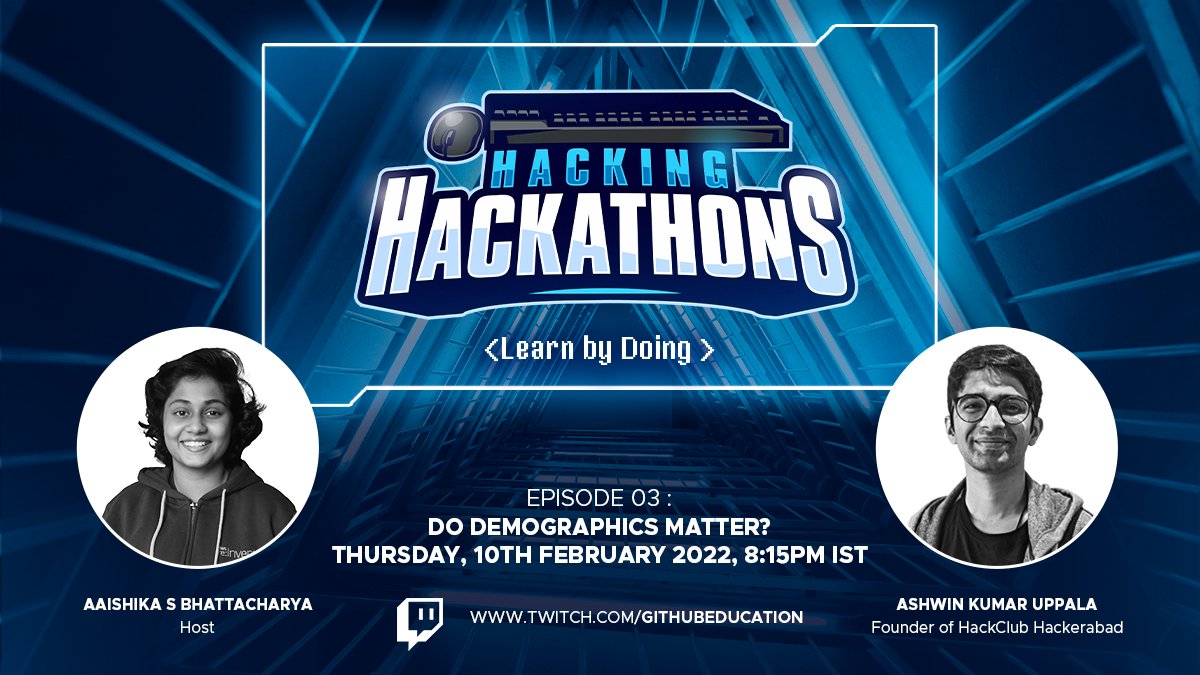 GitHubEducation's tweet photo. 🎥 Tune in this Thursday and catch @ashwinexe, "Serial" Hackathon Winner and @Aaishika talk about their hackathon experience, only on #HackingHackathons ⚡!

🔗 https://t.co/HvDH5RdNAg https://t.co/hKqn2FXNWz