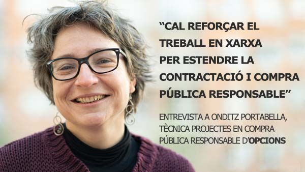 💬 “Hem d’establir converses que facin avançar la contractació i compra pública amb un pas fort i ferm, que no sigui una moda sinó que tinguem una visió àmplia i de llarg termini”.

🗣️ L'entrevista completa a l'<a href="/onditzpc/">onditz portabella</a> d'<a href="/opcions/">Opcions</a>, a l'enllaç! 

🔗 tuit.cat/aqe6l