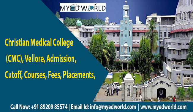 My Ed World Christian Medical College Cmc Vellore 22 23 Admission Cutoff Courses Fees Placements Rankings Visit Our Website T Co 1unfhb1pt9 Cmcvellore Medical Armedforcesmedicalcollege Neetcutoff