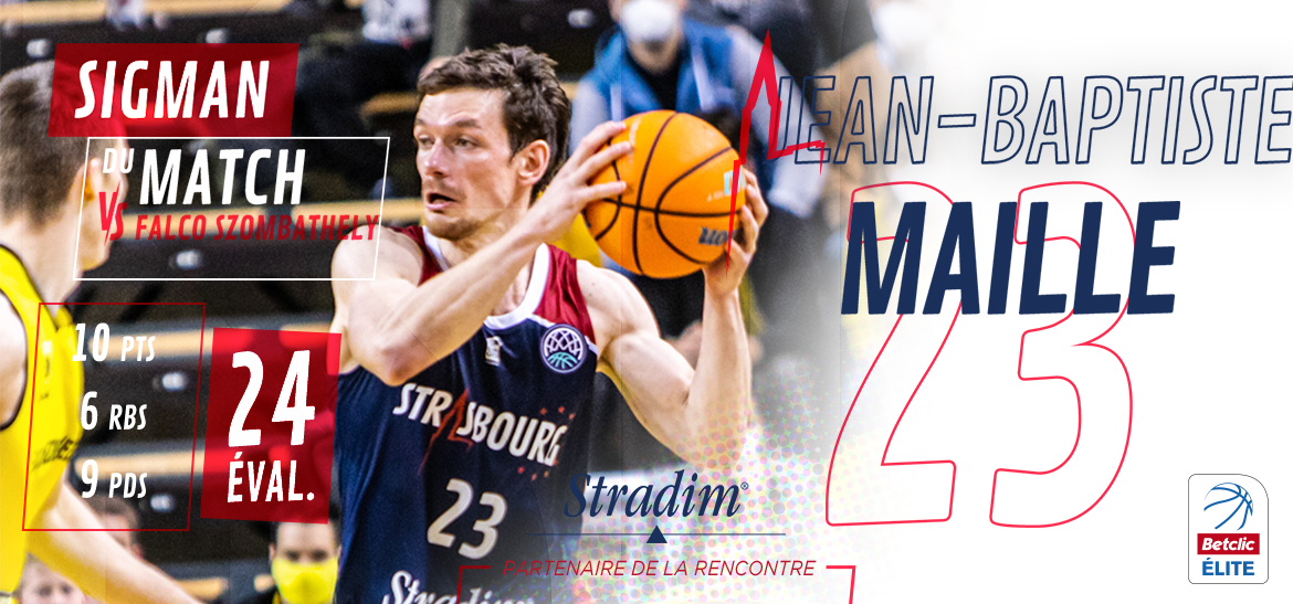 sigstrasbourg's tweet photo. 🥇𝑺𝑰𝑮𝑴𝑨𝑵 𝑫𝑼 𝑴𝑨𝑻𝑪𝑯

✅En mode "maillestro", @JB_Maille23 a porté son équipe tout au long du match face à @falco_kc 👊 

#gosig #FALSIG #BasketballCL https://t.co/GPQyohdKMN