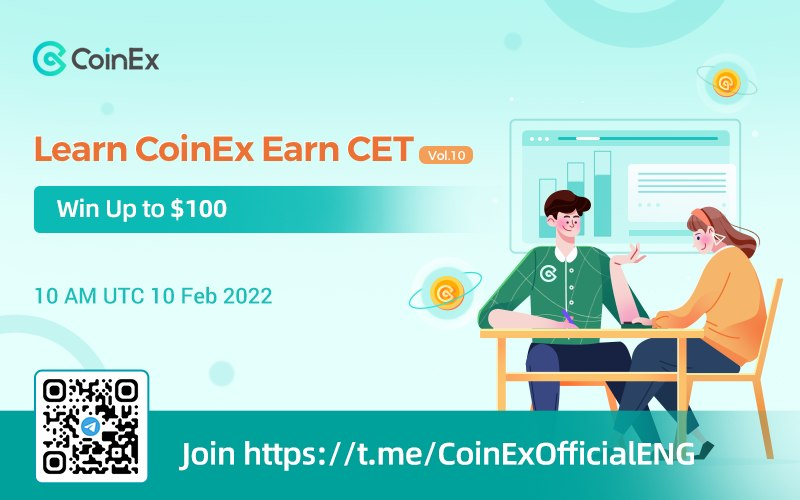 coinexcom's tweet photo. Learn #CoinEx Earn $CET Vol.10 😍 

⏰ 10AM UTC 10th Feb
🎁 Win up to $100
✅ 1 entry per person

How to enter
1️⃣ Follow @coinexcom
2️⃣ Quote Tweet &amp; tag 2 friends 
3️⃣ Join https://t.co/gLvrOtIRvc and take the quiz at above time
4️⃣ Complete form https://t.co/WbFsWVqAis https://t.co/Y5PW7FePTc
