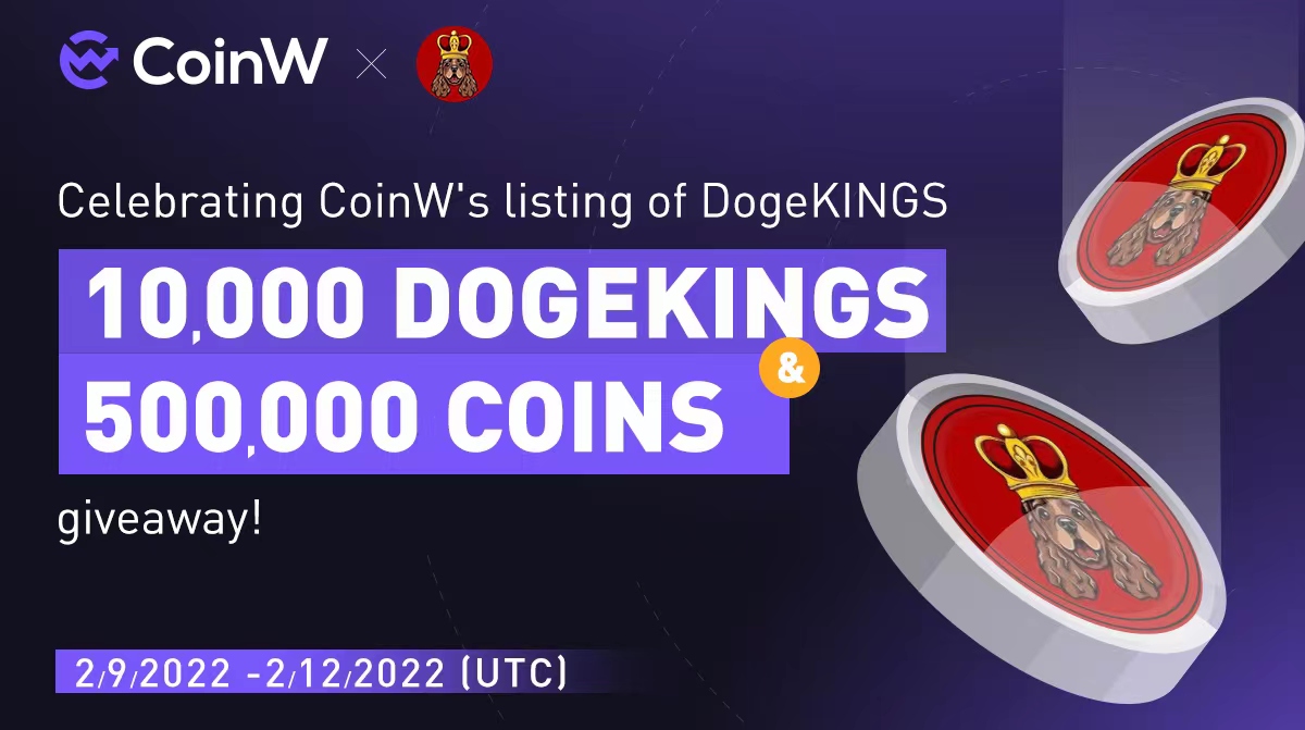 CoinWOfficial's tweet photo. Celebrating CoinW's listing of DogeKINGS,  
10,000 DogeKINGS +500,000 COINS giveaway!

RT + Tag 5 friends  &amp; Follow @Coinw_exchange
50 DogeKINGS each for 100 users

Friends invited complete KYC
100 DogeKINGS each for 50 users

Task to share 500,000 COINS：https://t.co/gCJzrEb5LW https://t.co/gkbjDMGg4U