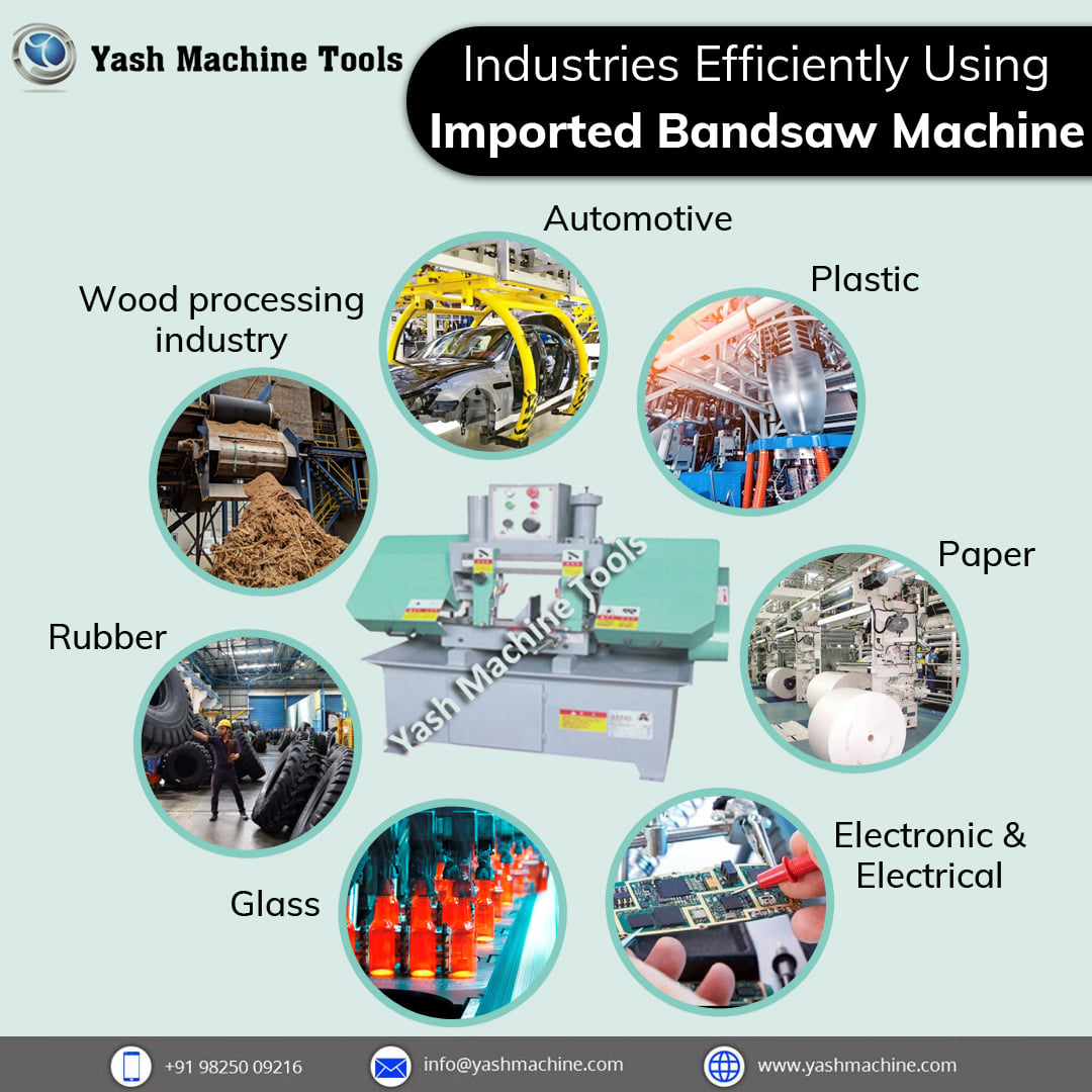yashmachinetool's tweet image. #BandsawMachines have acquired an important place in industries due to their efficient working methods. Different industries include #WoodProcessingIndustry, #Automotive, #Plastic, #Paper, #Glass, #Rubber, #ElectronicAndElectrical.
To know more, Visit yashmachine.com/product/bandsa…