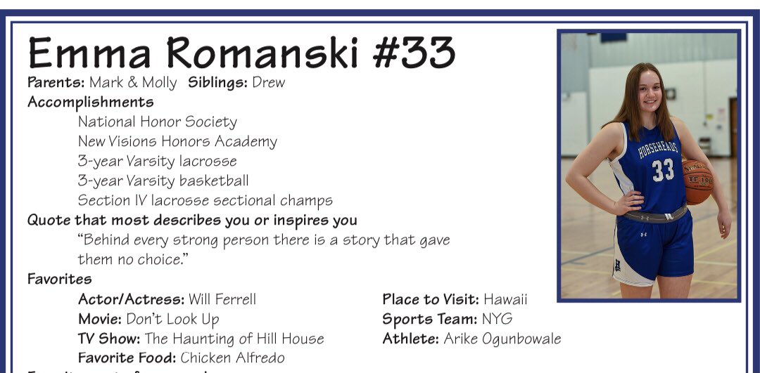 Day 5: Emma Romanski-One of the most versatile players we have had in awhile. Can shoot it from outside + is a great slasher to the rim. A genuine and kind individual who has always been a team-first player. Plays the game hard + has been a pleasure to coach! Our “X-Factor”!!