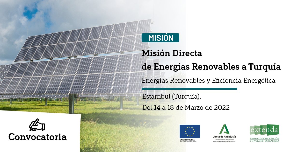 trade_andalucia's tweet photo. ✅ #Extenda convoca a las empresas andaluzas del sector de las ♻ #EnergíasRenovables y Eficiencia Energética a participar en la Misión Comercial Directa de Energías Renovables a Turquía (🇹🇷 #Estambul).
 
▪ Inscripciones hasta el 12/02 ⤵
 
https://t.co/VCr3nrgq7J https://t.co/8KFSz8X6di