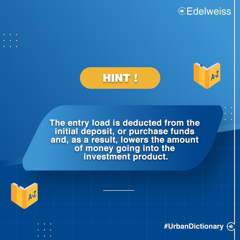 Nuvama_Wealth's tweet image. Generally charged on mutual funds, an entry load is collected to cover costs of distribution by the company. Different mutual funds charge different fees as an entry load.

#EntryLoad #MutualFunds #Investing #urbandictionary #Edelweiss #WealthManagement