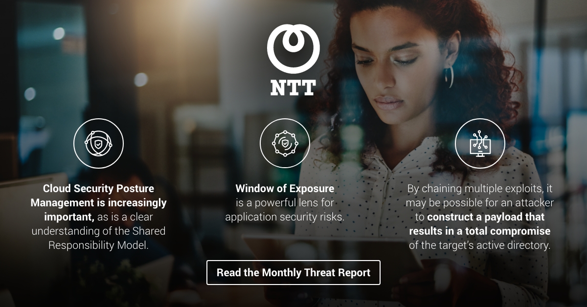 This months global threat intelligence report - free to all, published monthly. Check it out :-)
