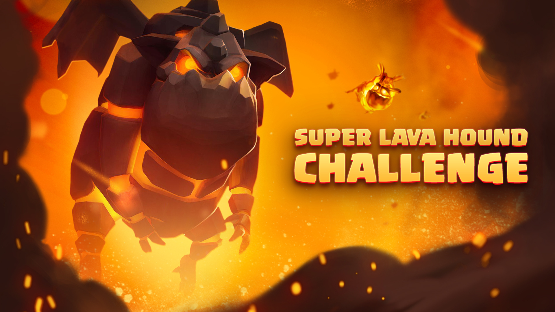 Clash Royale on X: "It's big, it's scary and it EXPLODES! 💥 Play in the  brand new Super Lava Hound Challenge this week and wreak havoc in the  Arena! 🌋 https://t.co/87TluEWGfZ" /