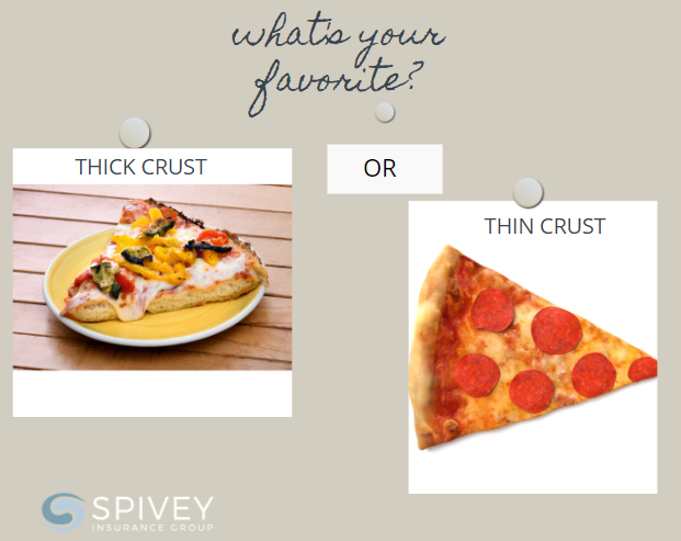 SpiveyInsurance's tweet photo. Please help us with our office debate! Thick or Thin Crust?  Post your vote. 
#NationalPizzaDay #officedebate  #pizzathickorthincrust https://t.co/Vv5HxhpeK7