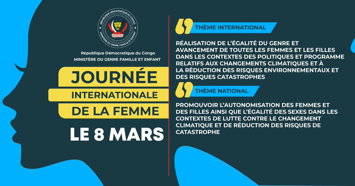 Je saisis cette occasion pour dévoiler le thème national de la JIF 2022: " Promouvoir l'autonomisation  ds femmes et ds filles dans le contexte de lutte contre le changement climatique et réduction des risques de catastrophes" <a href="/fatshi13/">Félix A. Tshisekedi</a> <a href="/LukondeSama/">Sama Lukonde</a> @MinGenre_RDC <a href="/PatrickMuyaya/">Patrick Muyaya</a>
