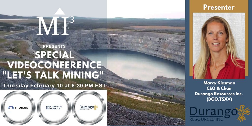 Durango Resources Inc. (@dgov_durango) on Twitter photo Please join us for a special videoconference on the Frotet-Evans #mining camp in Chibougamau at 3:30PM PST/6:30PM EST. Durango (#TSXV: $DGO | #OTCQB: $ATOXF) will be presenting after <a href="/TroilusGold/">Troilus Gold Corp. (TSX: TLG | OTCQX: CHXMF)</a> ($TLG) and <a href="/KenorlandMin/">Kenorland Minerals Ltd.</a> ($KLD). Please kindly confirm your attendance to luc@mi3.ca Please join us for a special videoconference on the Frotet-Evans #mining camp in Chibougamau at 3:30PM PST/6:30PM EST. Durango (#TSXV: $DGO | #OTCQB: $ATOXF) will be presenting after <a href="/TroilusGold/">Troilus Gold Corp. (TSX: TLG | OTCQX: CHXMF)</a> ($TLG) and <a href="/KenorlandMin/">Kenorland Minerals Ltd.</a> ($KLD). Please kindly confirm your attendance to luc@mi3.ca