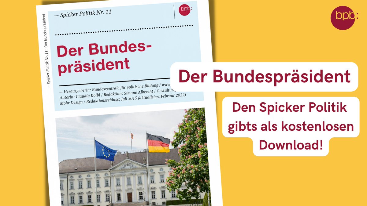 bpb_de's tweet photo. Ohne seine Unterschrift tritt kein Gesetz in Kraft: Am kommenden Sonntag wählt die #Bundesversammlung den deutschen #Bundespräsident|en. Der #Spicker Politik zu Wahl, Rolle und Aufgaben - jetzt als Download: https://t.co/ipHmCCHhkn https://t.co/3EUTBV8W7l