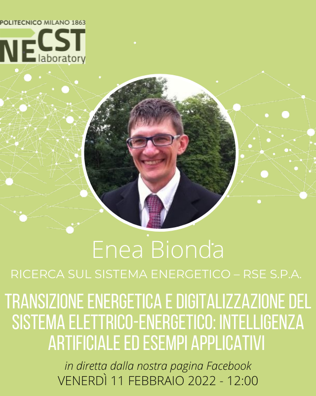 necstlaboratory's tweet image. Venerdì proseguono i nostri #NECSTFridayTalk, in questo incontro avremo con noi Enea Bionda, Ricerca sul Sistema Energetico - RSE SpA, che in questo evento ci presenterà alcuni casi studio relativi alla digitalizzazione e l’integrazione del sistema energetico. 
 
#NECSTLab