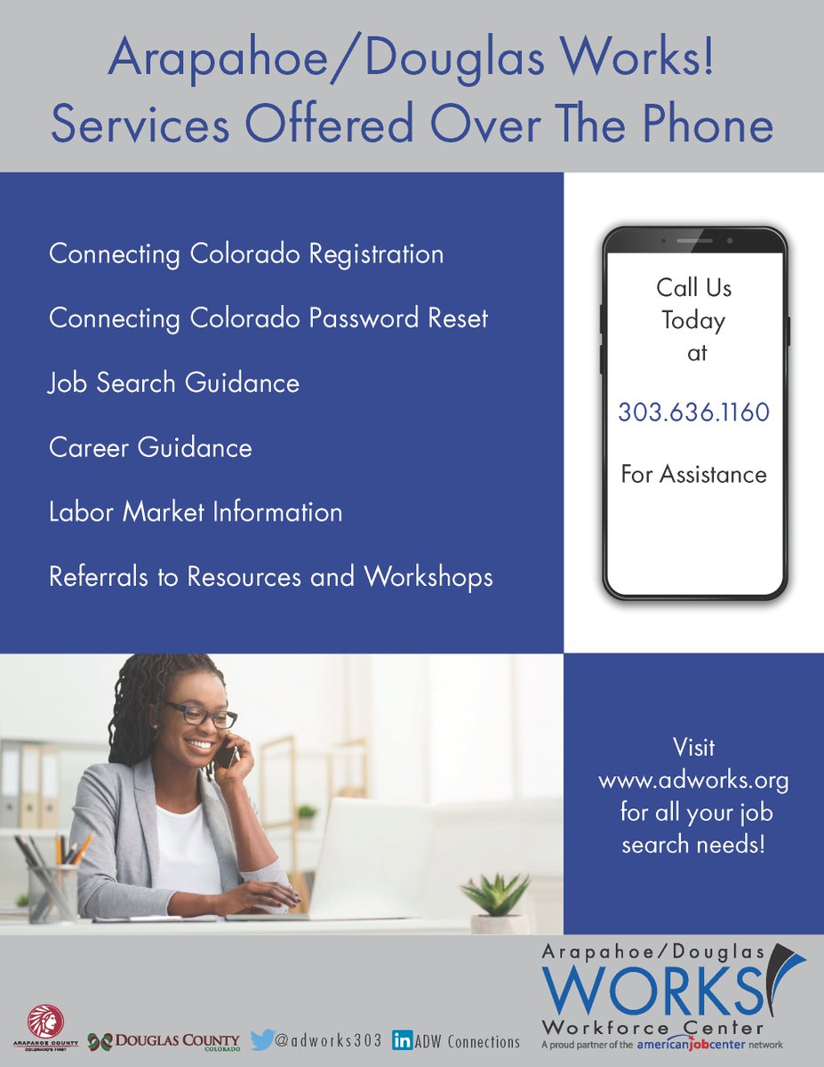 adworks303's tweet photo. Did you know that we offer services over the phone? Call us today at 303.636.1160 or sign up and schedule an appointment with a Career Services Advisor! https://t.co/CR0qRYqq6E
#JobSearch #WorkforceCenter #Services #CareerServices https://t.co/VYLLVZXIGb