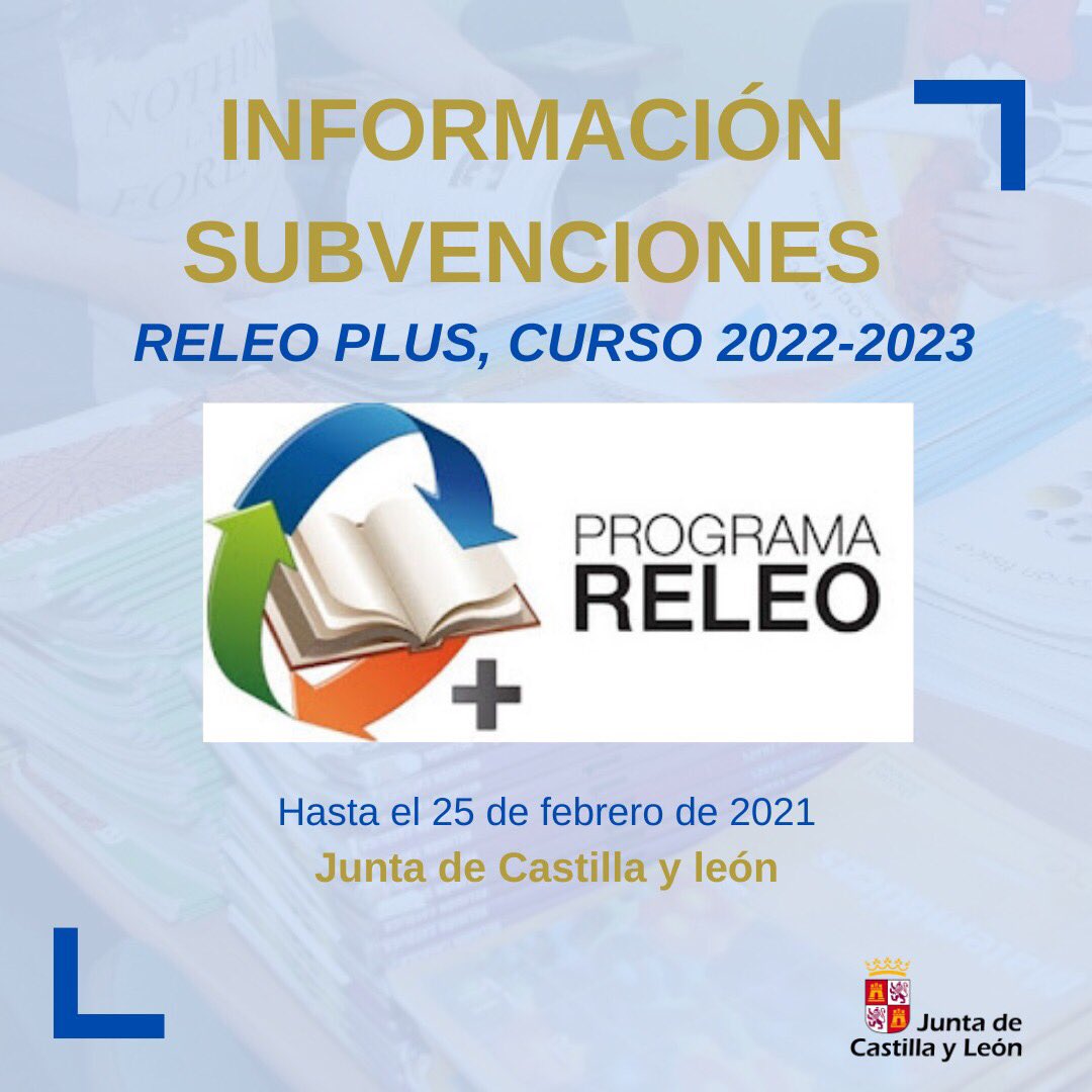 INFORMACIÓN SUBVENCIONES.
 “RELEO PLUS”, curso escolar 2022/2023.
𝗣𝗹𝗮𝘇𝗼: 𝗛𝗮𝘀𝘁𝗮 𝗮𝗹 𝟮𝟱 𝗱𝗲 𝗳𝗲𝗯𝗿𝗲𝗿𝗼 𝗱𝗲 𝟮𝟬𝟮𝟮.

Más información, requisitos y solicitud en el siguiente enlace: tramitacastillayleon.jcyl.es/.../Propuesta...

#RiazaInforma #AytoDeRiaza #Subvenciones #Riaza