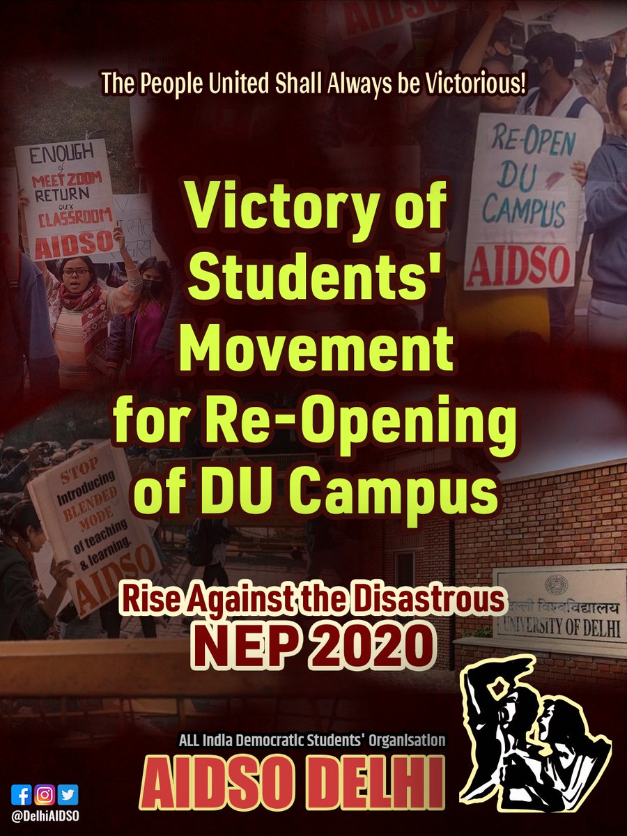 #victoryofstudentsmovement 
#du_campusfinallyopens 
#aidso_delhi
