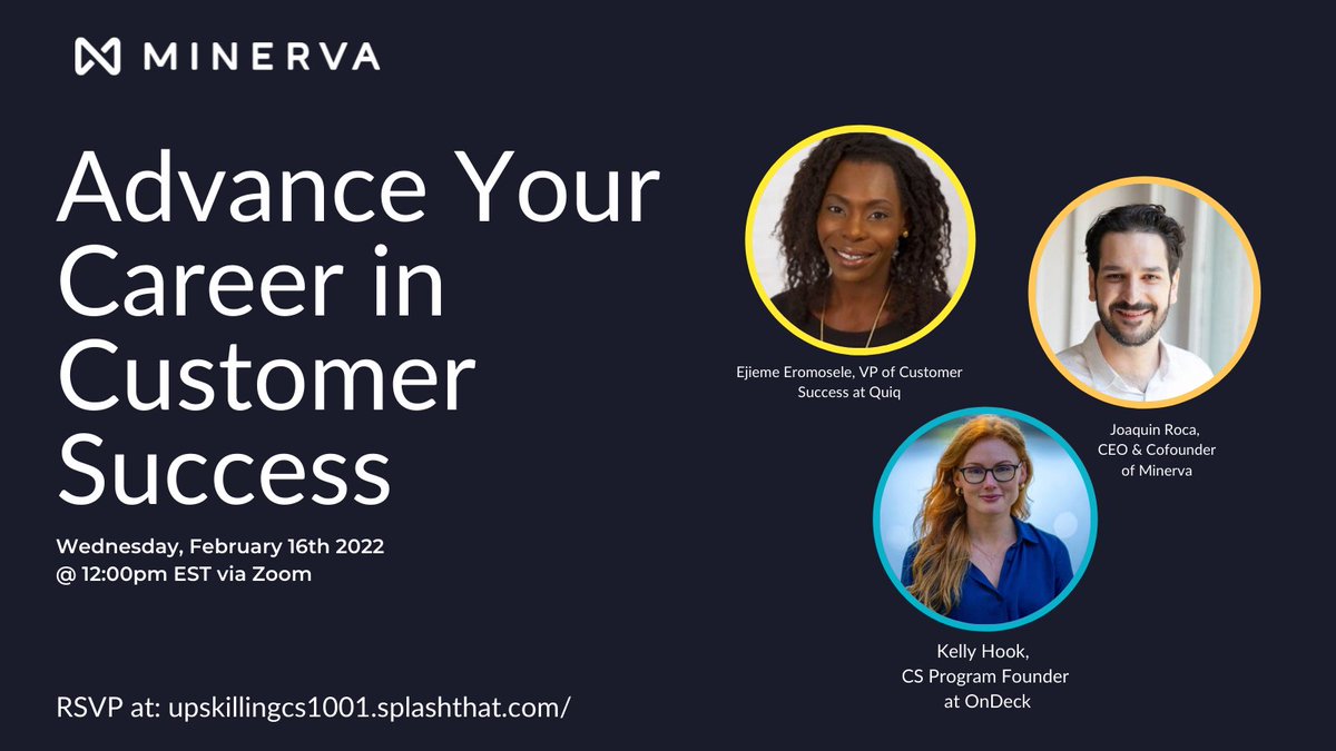 minervaknows's tweet photo. Learn to advance your career in Customer Success from top industry professionals including:

Join us on February 16th, 2022 @ 12:00 pm EST

RSVP for free at: https://t.co/MM6viNfl0z

#MinervaKnows #CustomerSuccess #CS https://t.co/PHP7PaP65j