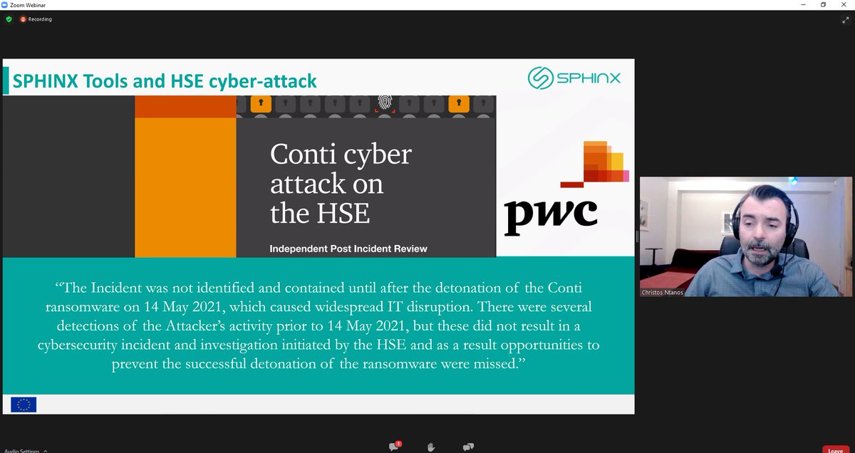 ProjectSphinx's tweet image. The coordinator of @ProjectSphinx Dr Christos Ntanos is showcasing how components of #sphinx_toolkit would be able to prevent the #cyberattack to HSE during the virtual workshop co-hosted by #h2020 projects @CUREX_H2020 & @H2020Panacea