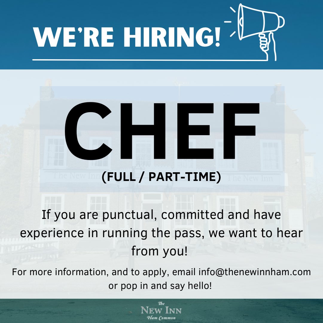 We’re recruiting a full-/part-time Chef. For more information/to apply, email info@thenewinnham.com or pop in and say hello. Please share this post with anyone who’d be interested.
#chefvacancy #chefjobslondon #jobs #vacancy #kitchenjobs #opentowork #jobs2022 #werehiring #pubjobs