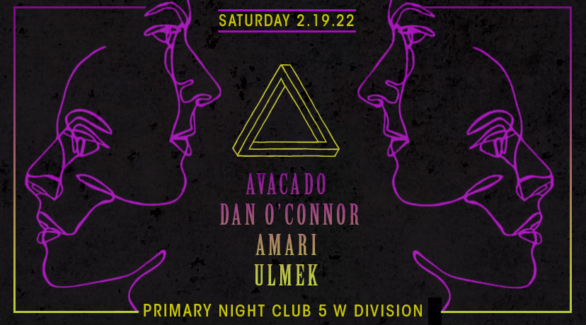 Saturday 2.19 at Primary 

rsvp for no cover- prmry.club/dan