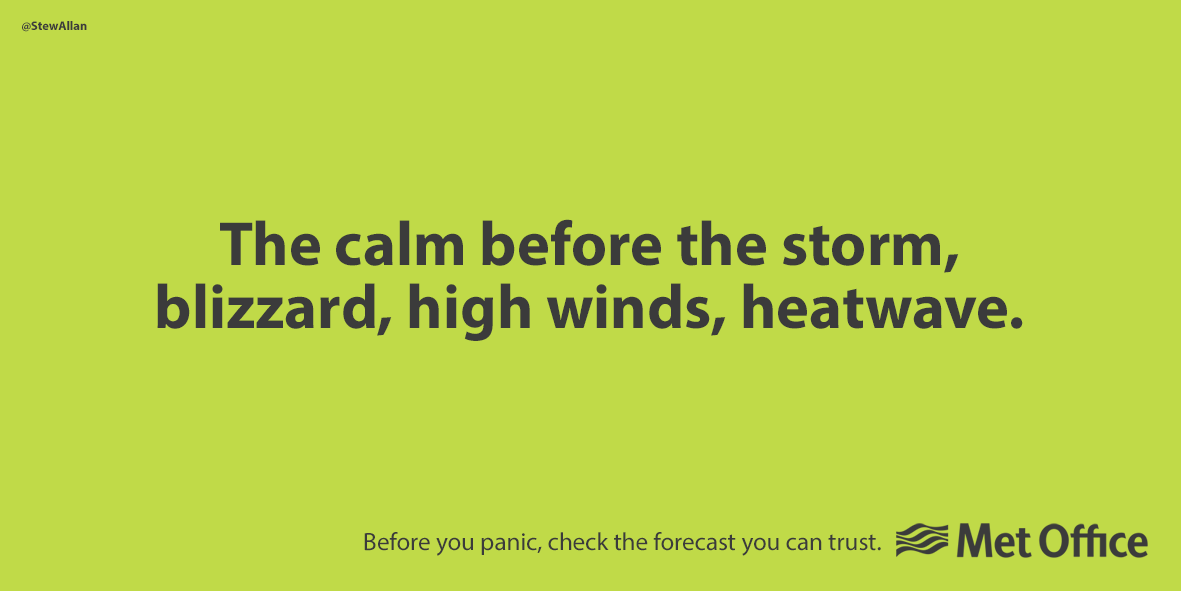 StewAllan's tweet photo. @OneMinuteBriefs Poster to help @metoffice
combat exaggerated weather stories. #TrustedForecasts https://t.co/SHttJQM3A9