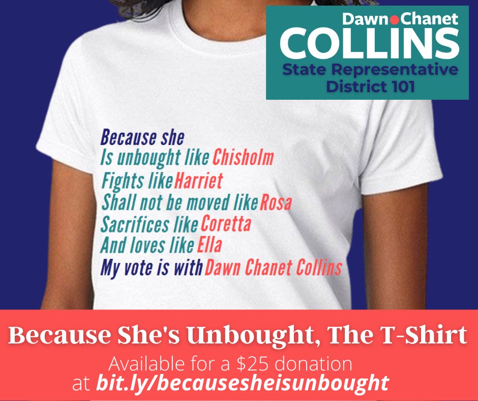 DDCollins76's tweet photo. Get the "Because She's Unbought" t-shirt shipped directly to you by supporting Dawn Chanet Collins for State Representative with a $25 donation at https://t.co/2Uoh0QZYkz
#DawnforStateRep
#WeKnowDawn
#unbought #unbossed https://t.co/8xZ5g7ntU3