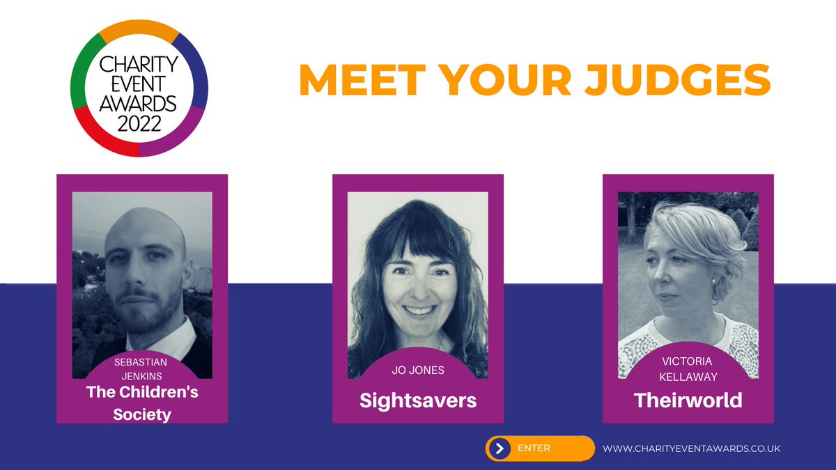 There's still time to enter the #CharityEventAwards.  Looking forward to judging your inspirational entries are <a href="/sebby_j/">Sebastian Jenkins</a> <a href="/childrensociety/">The Children's Society</a>, Jo Jones <a href="/Sightsavers/">Sightsavers</a> and Victoria Kellaway <a href="/theirworld/">Theirworld</a>. 
➡️bit.ly/3slhwSA
#meetyourjudges #eventprofs