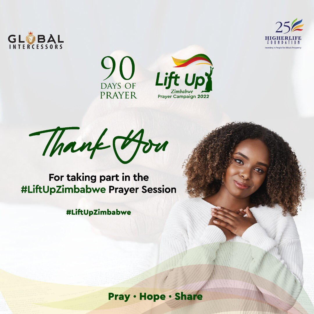 Global_Intrs's tweet photo. For every  #LiftUpZimbabwe 🇿🇼🇿🇼🇿🇼 session you logged into, for every person you have invited, today we say :

Thank you

Tatenda

Siyabonga 🤝

Let us keep joining hands in prayer for a better Zimbabwe everyday at 6:30 am &amp; 8:30 pm CAT on our Facebook page.

#90daysofprayer https://t.co/VNPBxmPXct