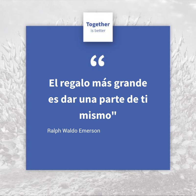 HubTogether's tweet photo. ´El regalo más grande es dar una parte de ti mismo.´  Ralph Waldo Emerson

#togetherisbetter #juntosesmejor #diversidad #inclusion #igualdad #juntossomosmejores https://t.co/4EHOhP3XOF
