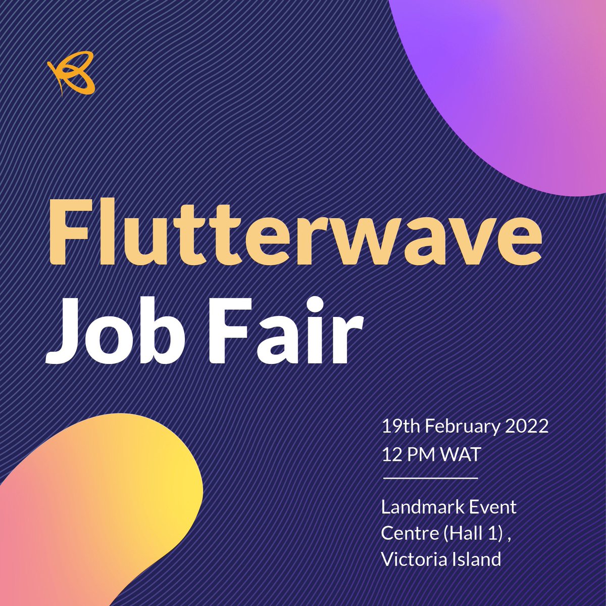 theflutterwave's tweet photo. You're invited to #FlutterwaveJobFair '22 edition 😎

If you're looking for new job opportunities, a change in career or industry, then Flutterwave Job Fair is the place to be🕺🏽

📍: Landmark Event Centre (Hall 1), Victoria Island 🇳🇬 

Register here: https://t.co/YbpTPqpUiC https://t.co/oNiQsZs1a1