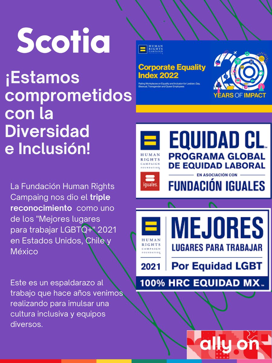 Scotiachile's tweet photo. Estamos felices porque recibimos el triple reconocimiento de @HRC como uno de los "Mejores Lugares para Trabajar LGBTQ+” en EEUU, que se suma a las distinciones entregadas en 2021 en Chile y México por HRC, @igualesChile y @Pride_Chile. ¡Trabajamos por una cultura inclusiva! https://t.co/gRpeNeDu3n