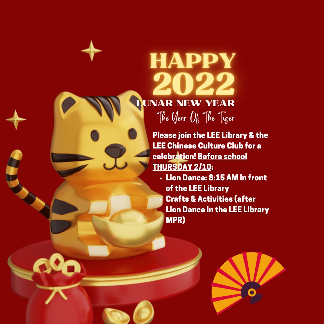 LEE &amp; ISA Students &amp; Faculty: #ChineseNewYear  Celebration is TOMORROW (2/10) before school!  Come see the LEE HS Chinese Culture Club's Lion Dance performance @ 8:15 AM in front of the library's entrance. See image for more celebration details! <a href="/leeneisd/">LEE VOLUNTEERS</a> <a href="/ISA_Globies/">ISA Globies</a>