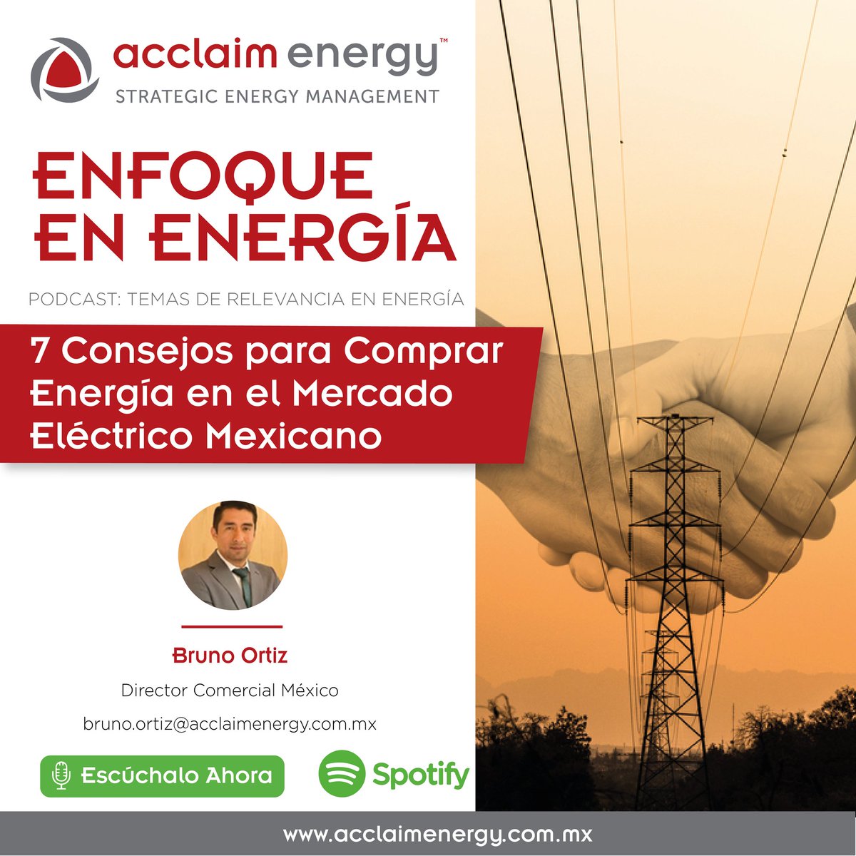 AcclaimEnergyMx's tweet photo. Te presentamos un episodio más de #EnfoqueEnEnergía. 

En esta ocasión Bruno Ortíz, Director Comercial de Acclaim Energy México nos habla de: "7 Consejos para Comprar Energía en el mercado Eléctrico Mexicano".

🎙 Spotify: https://t.co/ztmB9dtkgB

#Podcast #AcclaimEnergy #Energía https://t.co/bwgEM1cZ6m