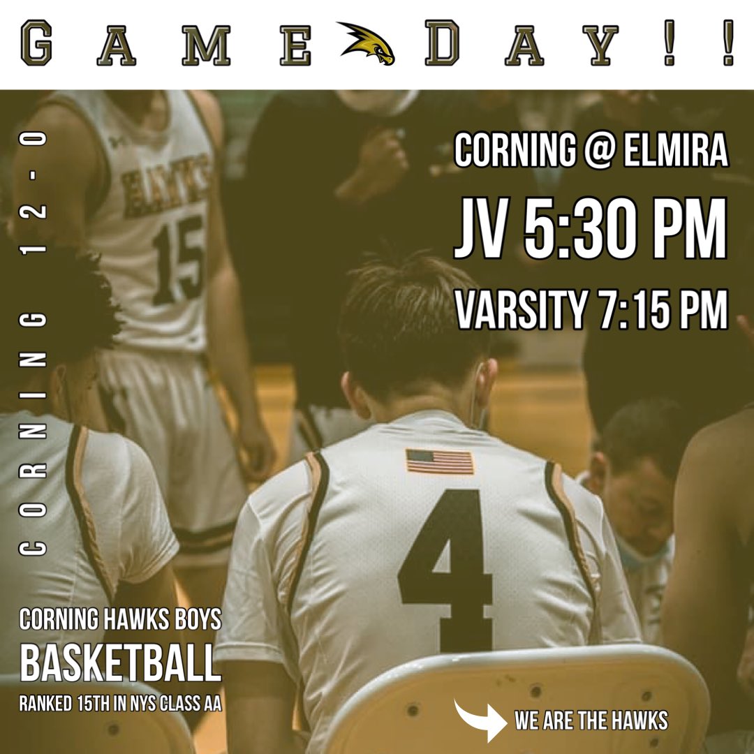 hawks_bball21's tweet photo. ❗️Game Day❗️
 Corning @ Elmira 

🏀No Limitations on Number of Spectators

JV @ 5:30
Varsity @ 7:15 https://t.co/4mMn24oMWr