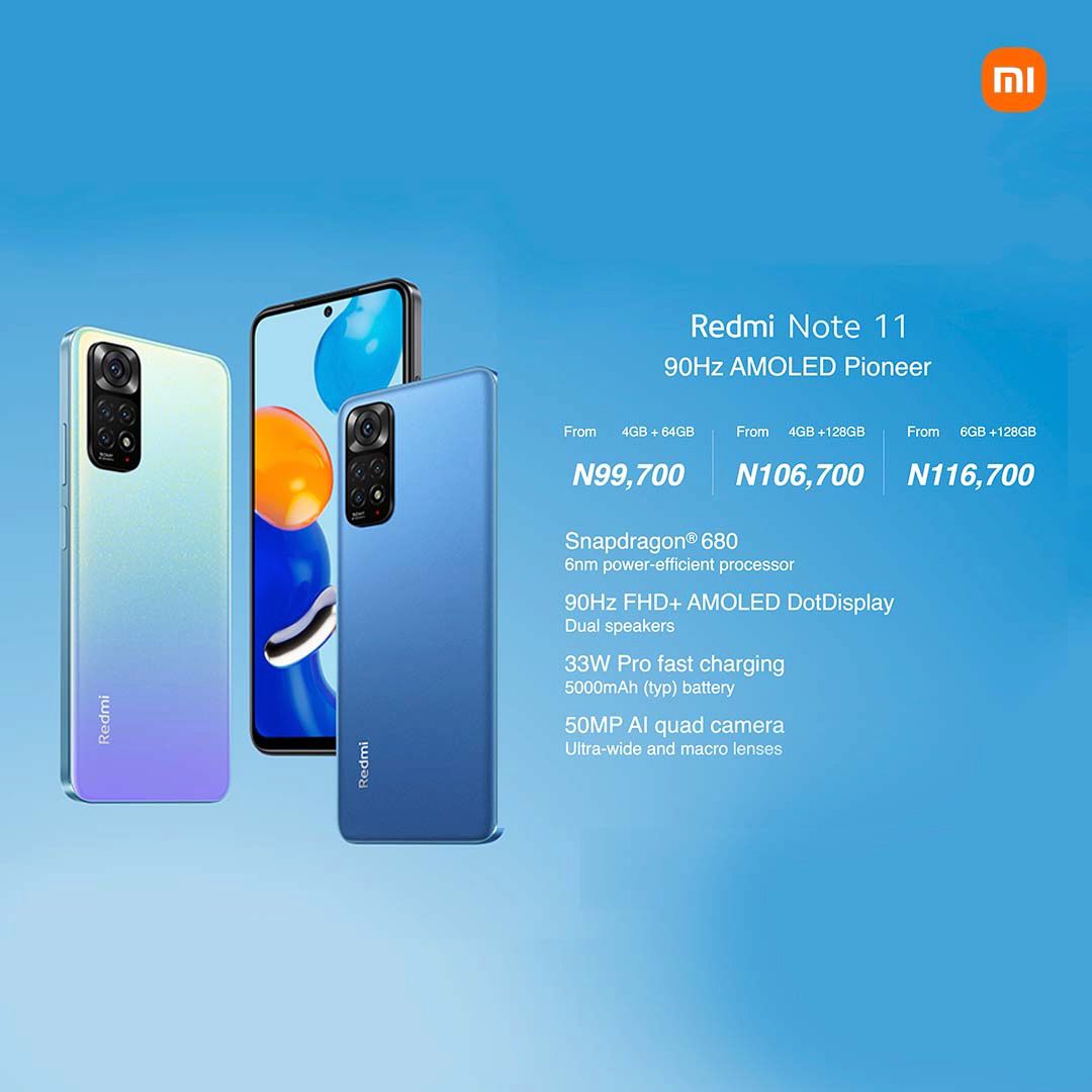 XiaomiNigeria's tweet photo. Here’s the official price for the 90Hz Amoled Pioneer #RedmiNote11 
Are you ready to #RiseToTheChallenge ? https://t.co/pKcUL5cu59