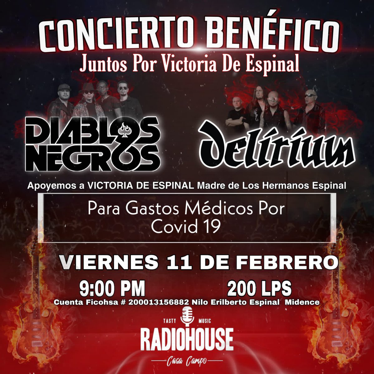 RamsesBarientos's tweet photo. 🙌🏽APOYEMOS🙌🏽

Este viernes concierto a beneficio de mi tía Victoria Palada la mamá de mis primos @EliasEspinalMi y @Nilohn 

Nada más y nada menos que @diablosnegroshn y @delirium_rock juntos por esta causa.! 

Así que nos vemos en @radiohousehn Casa Campo 
L.200 https://t.co/RfobqhWPgm