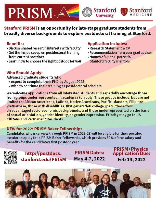 Planning on applying for postdocs in the upcoming season? Want to come to visit us at <a href="/KIPAC1/">KIPAC</a>? Consider applying to the <a href="/Stanford/">Stanford University</a> PRISM program for candidates from diverse backgrounds. We'd love to have you visit us this May! Applications due Feb 14 for all phys/astro candidates.