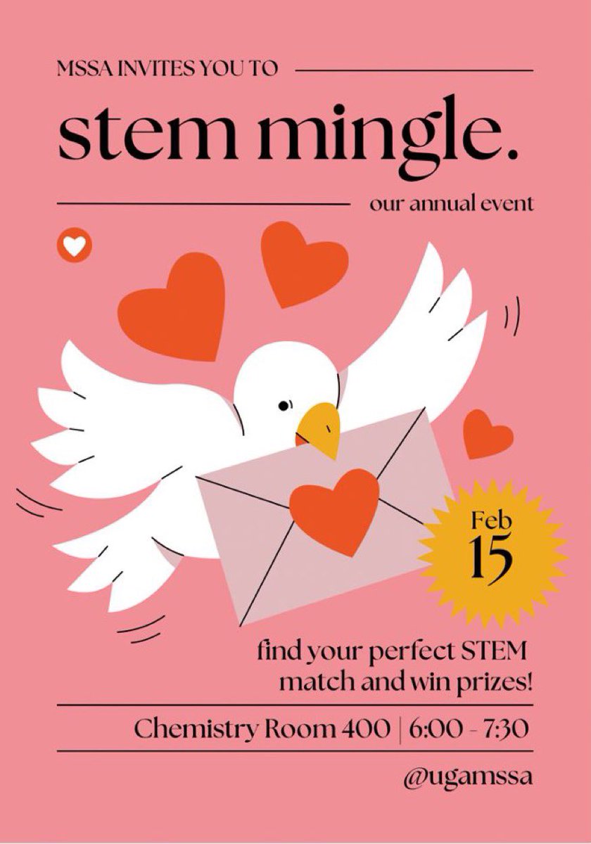 ugaMSSA's tweet image. MSSA invites you to be a guest on our third annual STEM Mingle! ♥️ Mark your calendar for February 15th and come participate in MSSA’s latest match-making service: STEM Mingle! We’ll be playing a game of We’re Not Really Strangers (@werenotreallystrangers) 💌 See you all there!
